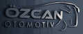 &Ouml;ZCAN OTOMOTİV TUR. TAŞ. TEK. KUY. PET. İTH. İHR. SAN. TİC. LTD. ŞTİ